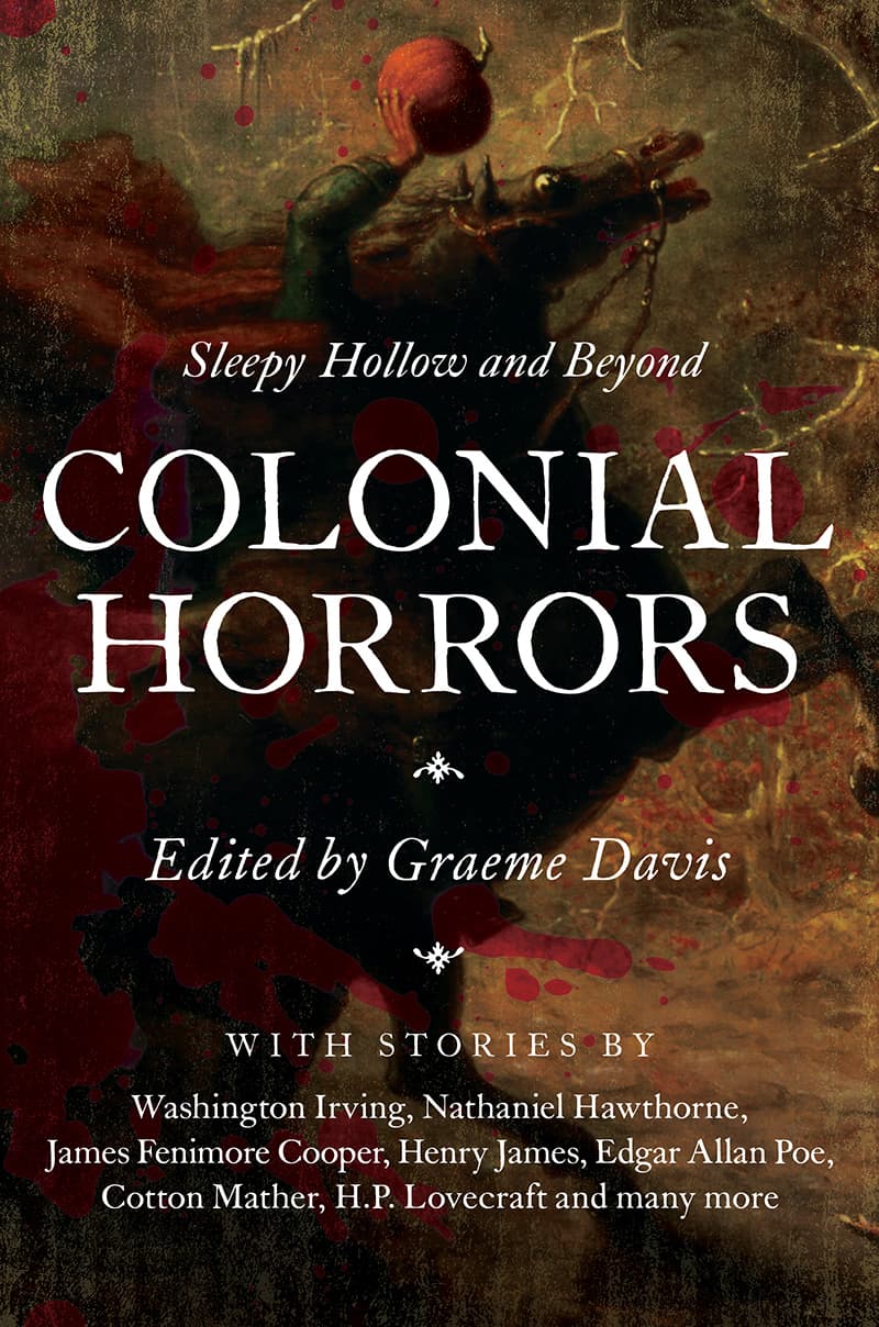 Colonial Horrors: Sleepy Hollow and Beyond