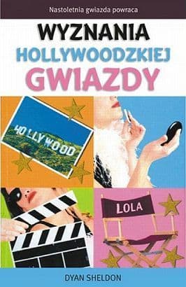 Wyznania Hollywoodzkiej Gwiazdy
