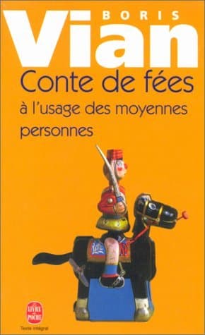 Conte de fées à l'usage des moyennes personnes