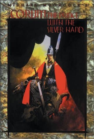 Corum: The Prince with the Silver Hand
