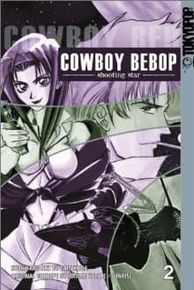 Cowboy Bebop: Shooting Star, Volume 2