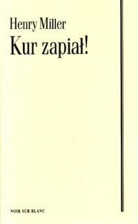 Kur zapiał!