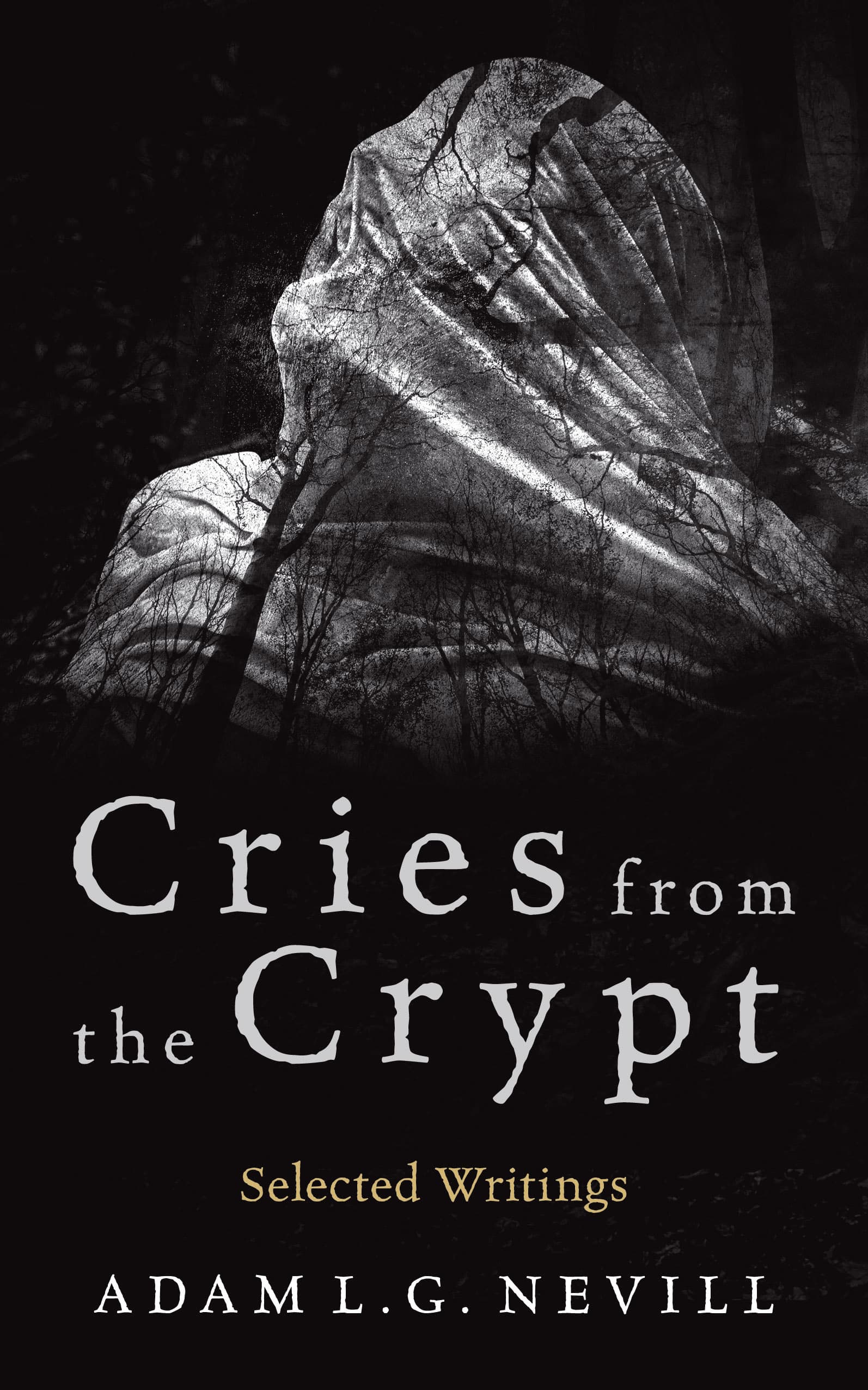 Cries from the Crypt