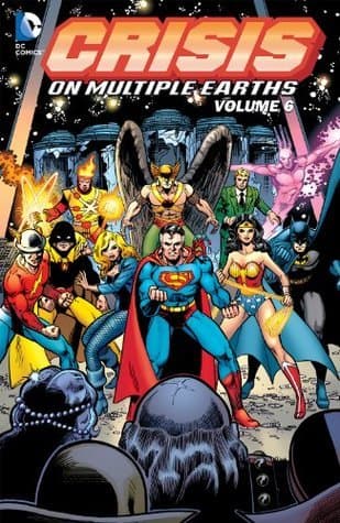 Crisis on Multiple Earths Vol. 6
