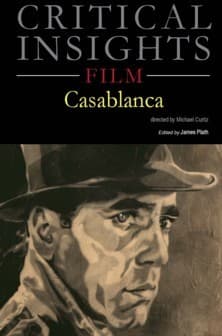 Critical Insights: Film - Casablanca