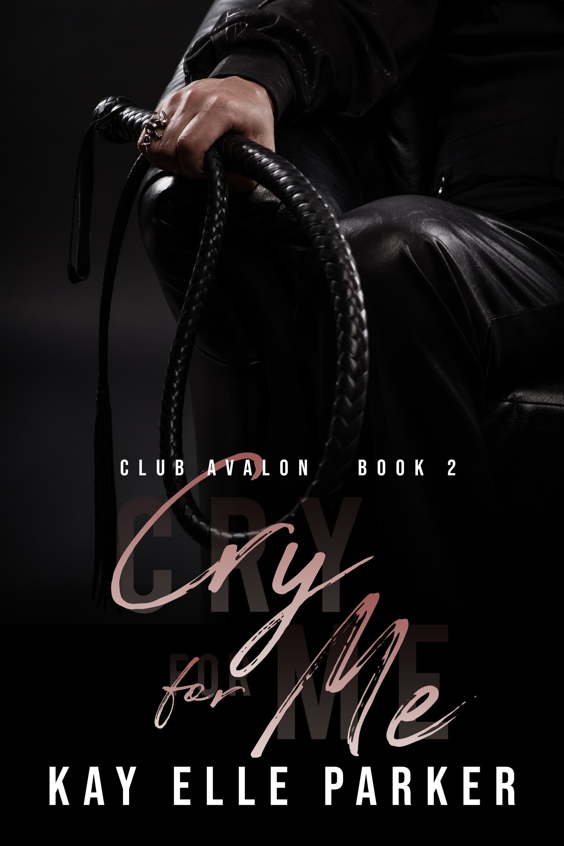 Cry for Me