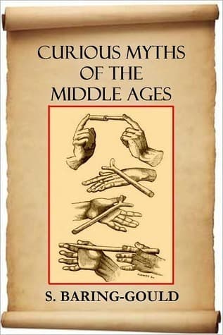 Curious Myths of the Middle Ages