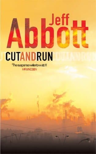 Cut and Run