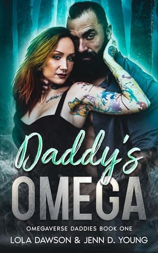 Daddy's Omega: Omegaverse Daddies