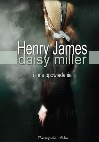Daisy Miller i inne opowiadania