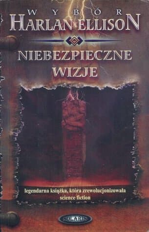 Niebezpieczne wizje