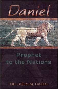 Daniel: Prophet to the Nations