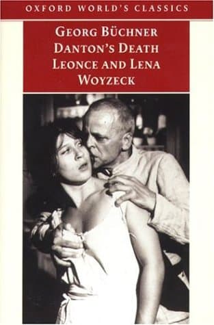 Danton's Death / Leonce and Lena / Woyzeck