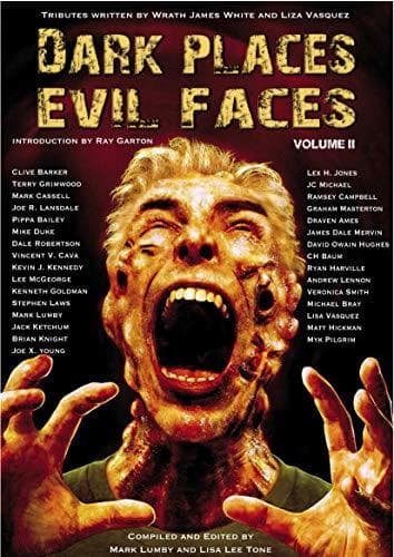 Dark Places, Evil Faces Volume II