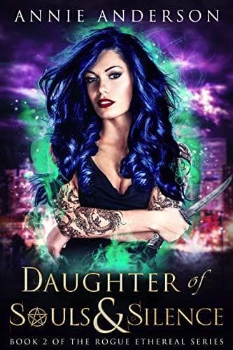 Daughter of Souls & Silence
