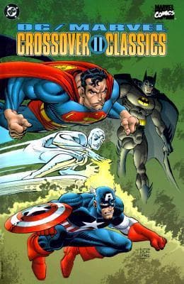 DC/Marvel Crossover Classics, Vol. II