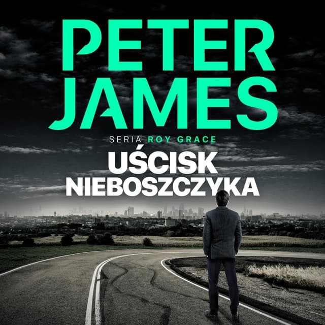 Uścisk nieboszczyka: Roy Grace 7