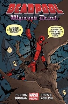Deadpool. Tom 5. Wyzwanie Drakuli