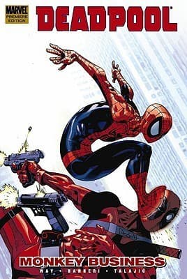 Deadpool, Volume 4: Monkey Business
