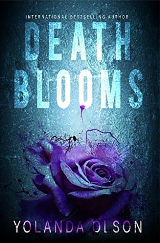Death Blooms