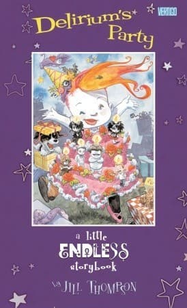 Delirium's Party: A Little Endless Storybook