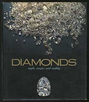 Diamonds: Myth, Magic and Reality
