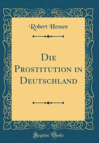 Die Prostitution in Deutschland