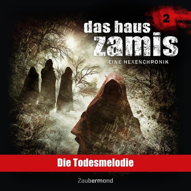 Die Todesmelodie: Das Haus Zamis, Band 2
