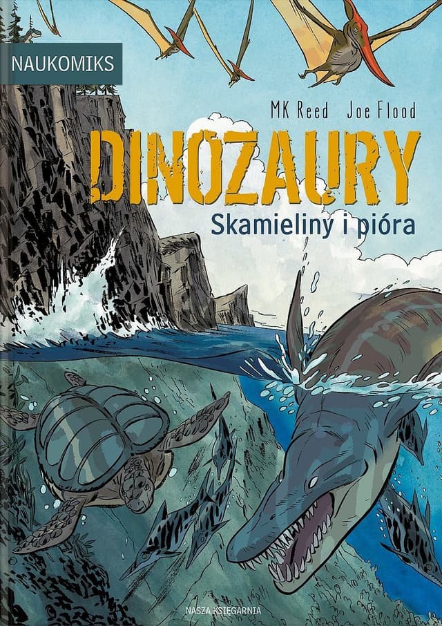 Dinozaury. Skamieliny i pióra