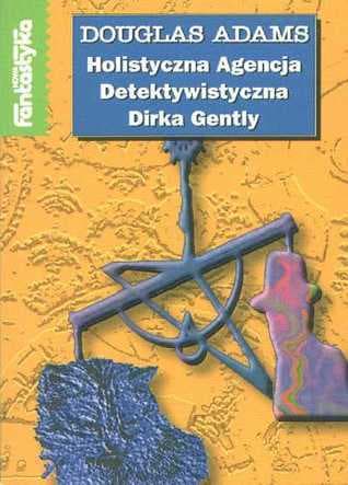 Holistyczna agencja detektywistyczna Dirka Gently
