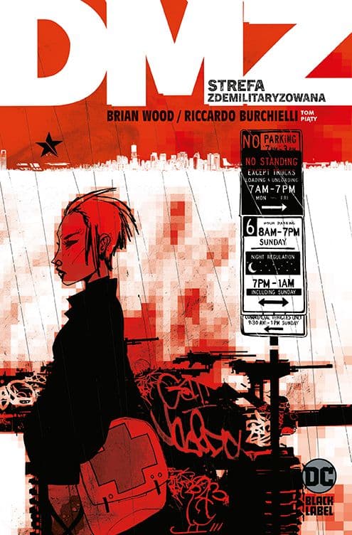 DMZ – Strefa zdemilitaryzowana, Tom 5