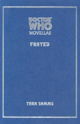 Doctor Who: Frayed
