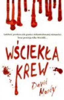 Wściekła krew