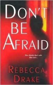 Don't Be Afraid