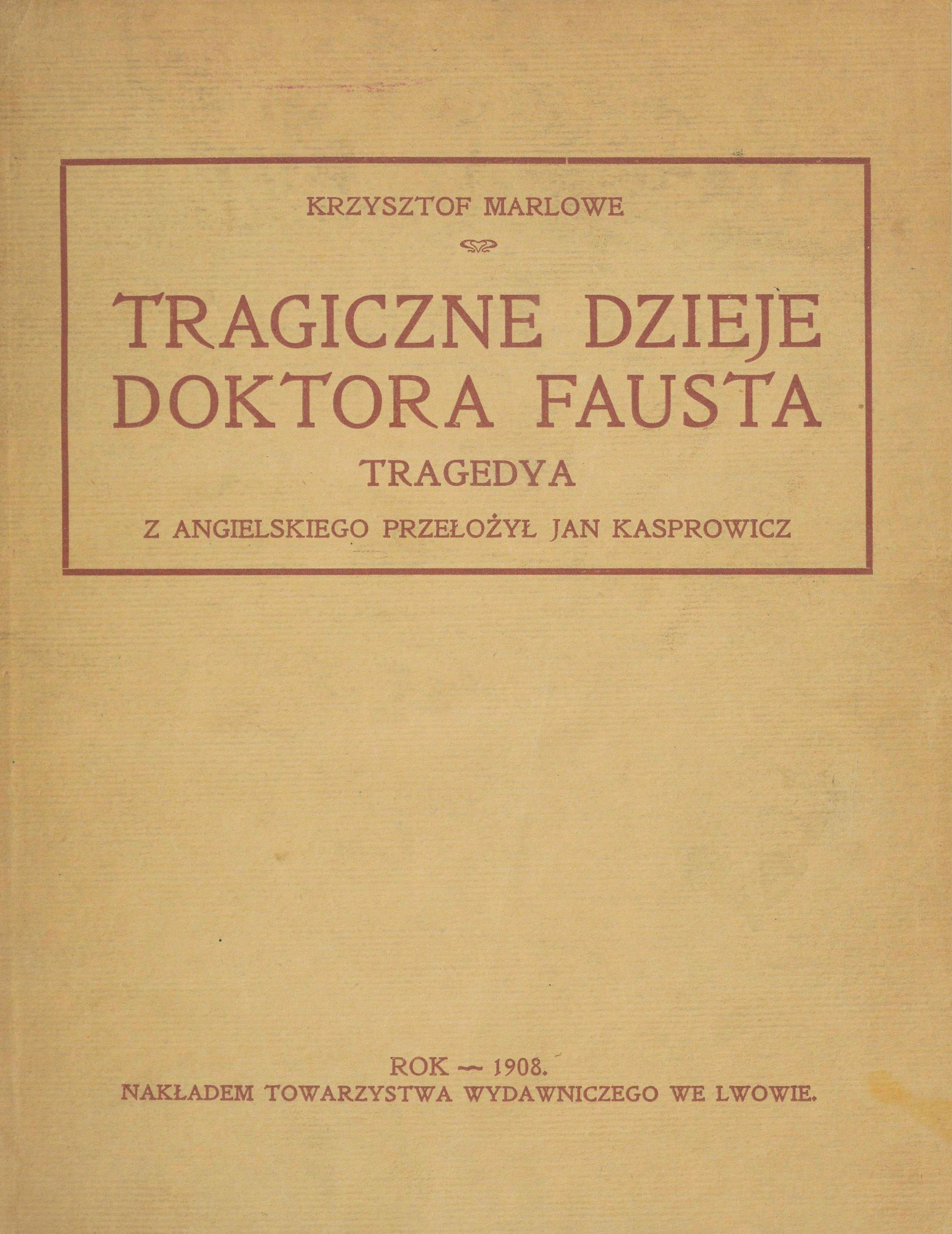 Tragiczne dzieje doktora Fausta