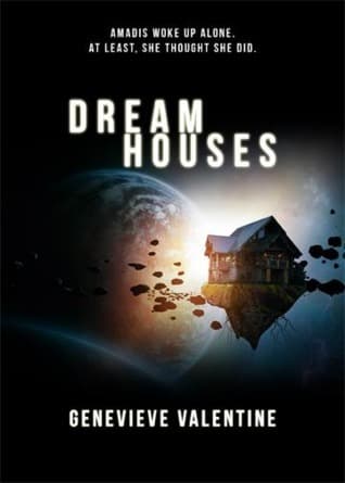 Dream Houses