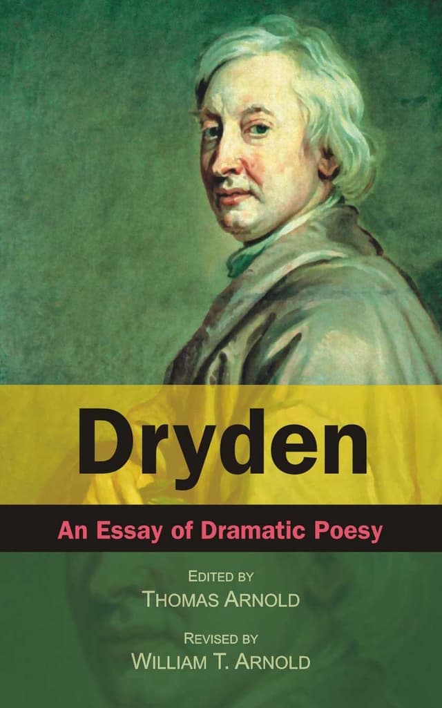 Dryden: An Essay of Dramatic Poesy