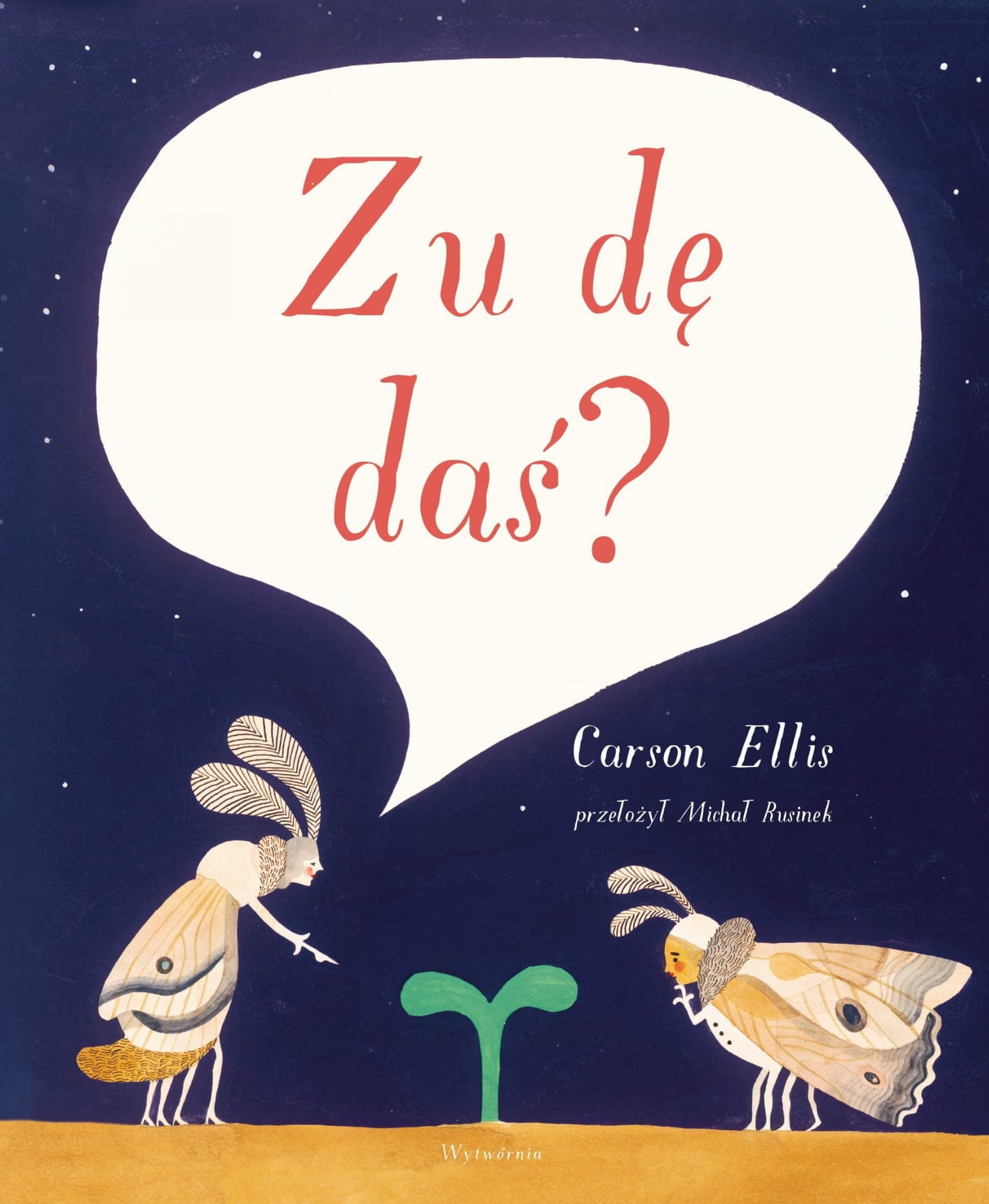 Zu dę daś?