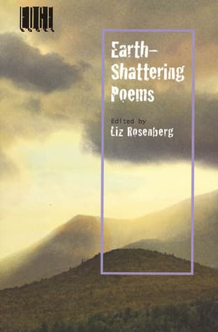 Earth-Shattering Poems