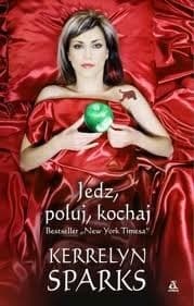 Jedź, Poluj, Kochaj