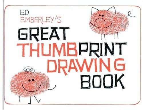 Ed Emberley's Great Thumbprint Drawing Book