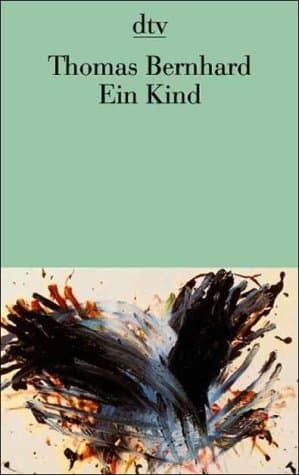 Ein Kind (German Edition) by Thomas Bernhard (1985-06-13)