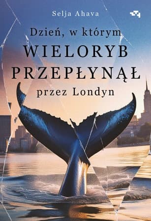 Dzień, w którym wieloryb przepłynął przez Londyn