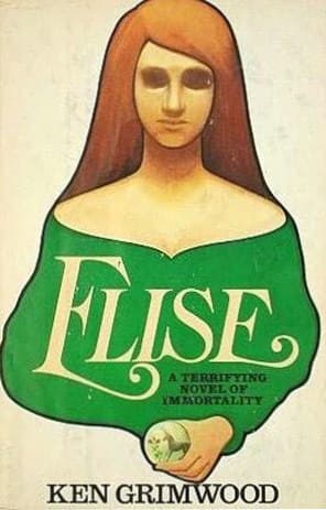 Elise: A Terrifying Novel of Immortality