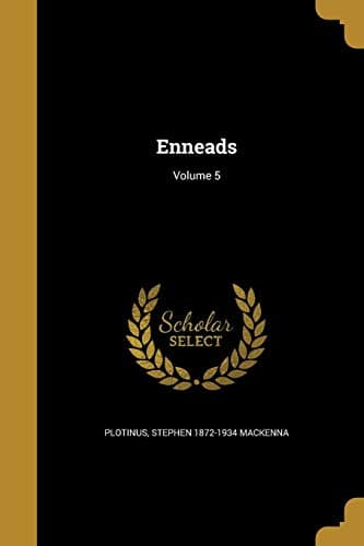 Enneads; Volume 5