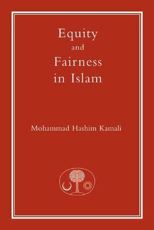 Equity and Fairness in Islam