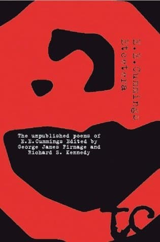 Etcetera: The Unpublished Poems of E.E. Cummings