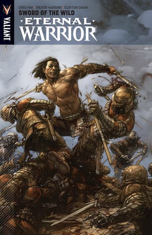 Eternal Warrior, Volume 1: Sword of the Wild