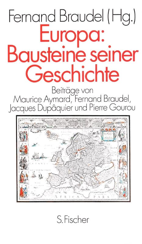 Europa, Bausteine seiner Geschichte