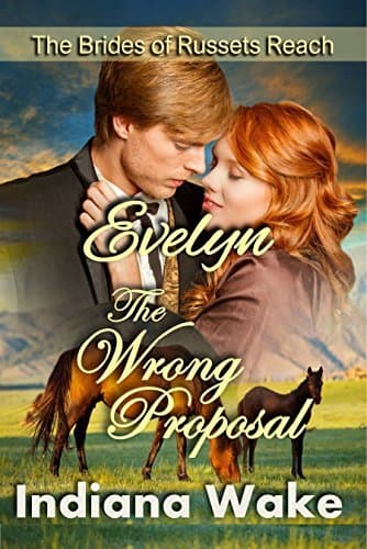 Evelyn: The Wrong Proposal